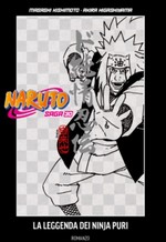 Naruto Saga - Naruto - La leggenda dei ninja puri (La Gazzetta dello Sport)